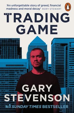 The Trading Game - Sunday Times Bestseller over financiële waanzin